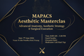 MAPACS Aesthetic Masterclass (Add-on)